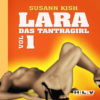 LARA – Das Tantragirl Vol.1 Download